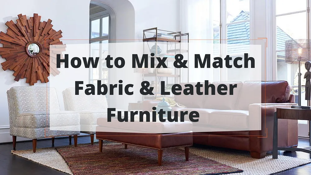 leather and fabric combination sofa